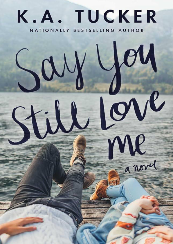 Portada de Say You Still Love Me